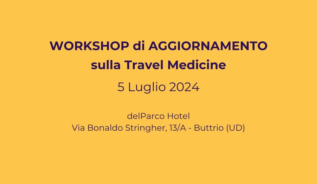 workshop travel medicine